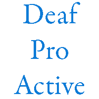 Deaf Pro Active  
